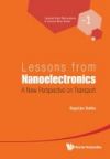 Lessons from Nanoelectronics 